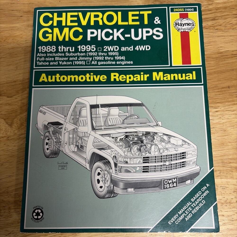 Haynes 24065 (1664) Chevrolet & GMC PickUp Truck Repair Manual 2WD 4WD 1988-1995